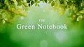 the green notebook gardening classes membership by Luna | garden angels beauty